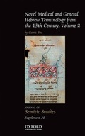 Cover: Novel Medical and General Hebrew Terminology from the 13th Century: Volume Two - Oxford University Press