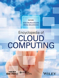 Enlarge image Cover: Encyclopedia of Cloud Computing - Wiley-IEEE Press