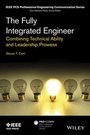 Cover: The Fully Integrated Engineer - Wiley-IEEE Press
