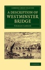 Cover: A Description of Westminster Bridge - Cambridge University Press
