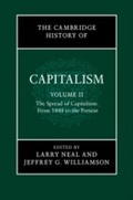 Cover: The Cambridge History of Capitalism: Volume 2, The Spread of Capitalism: From 1848 to the Present - Cambridge University Press