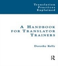 Enlarge image Cover: A Handbook for Translator Trainers - Routledge