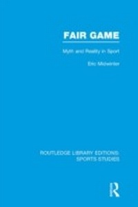 Enlarge image Cover: Fair Game (RLE Sports Studies) - Routledge