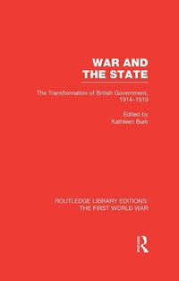 Abbildung von: War and the State (RLE The First World War) - Routledge