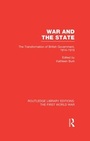 Cover: War and the State (RLE The First World War) - Routledge