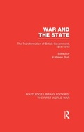 Cover: War and the State (RLE The First World War) - Routledge