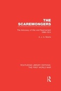 Cover: The Scaremongers (RLE The First World War) - Routledge