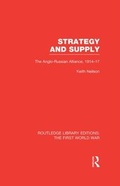 Cover: Strategy and Supply (RLE The First World War) - Routledge