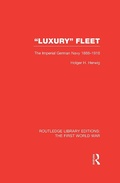 Cover: 'Luxury' Fleet: (RLE The First World War) - Routledge