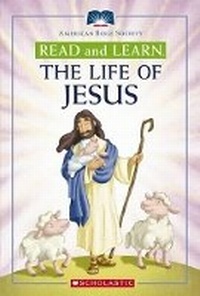 Enlarge image Cover: Read and Learn: The Life of Jesus - Scholastic US