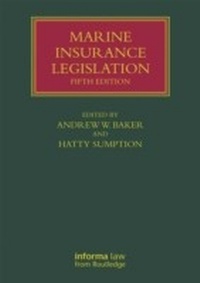 Abbildung von: Marine Insurance Legislation - Informa Law