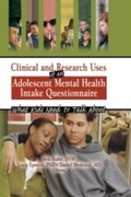 Cover: Clinical and Research Uses of an Adolescent Mental Health Intake Questionnaire - Routledge