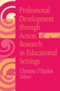 Enlarge image Cover: Professional Development Through Action Research - Routledge