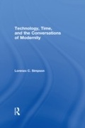 Cover: Technology, Time, and the Conversations of Modernity - Routledge