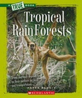 Cover: Tropical Rain Forests - Orchard Books