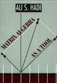Enlarge image Cover: Matrix Algebra as a Tool - Duxbury Press