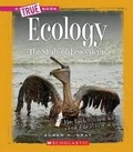Cover: Ecology (a True Book: Earth Science) - Orchard Books