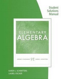 Abbildung von: Student Solutions Manual for Kaufmann/Schwitters' Elementary Algebra, 9th - Cengage Learning, Inc