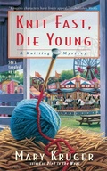 Cover: Knit Fast, Die Young - Gallery Books