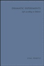 Cover: Dramatic Experiments - State University of New York Press
