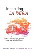 Cover: Inhabiting La Patria - State University of New York Press
