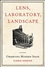 Cover: Lens, Laboratory, Landscape - State University of New York Press