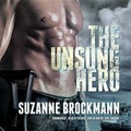 Cover: The Unsung Hero Lib/E - Blackstone Publishing
