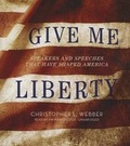 Cover: Give Me Liberty Lib/E - Blackstone Publishing