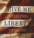 Cover: Give Me Liberty - Blackstone Publishing