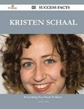 Cover: Kristen Schaal 86 Success Facts - Everything You Need to Know about Kristen Schaal - Emereo Publishing