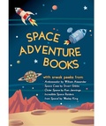 Cover: Space Adventure Books Sampler - Simon & Schuster Books for Young Readers