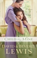 Cover: Child of Mine - Baker Publishing Group