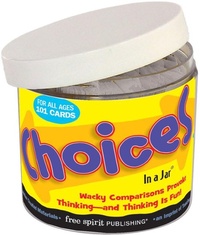 Enlarge image Cover: Choices In a Jar (R) - Free Spirit Publishing Inc.,U.S.