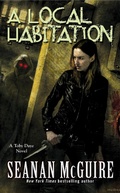 Cover: A Local Habitation (Toby Daye Book 2) - Corsair