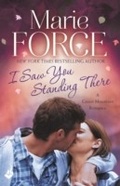 Cover: I Saw You Standing There: Green Mountain Book 3 - Headline Eternal