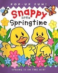 Cover: Snappy Little Springtime - Silver Dolphin Books