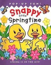 Enlarge image Cover: Snappy Little Springtime - Silver Dolphin Books