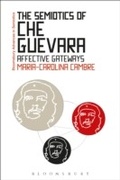 Cover: The Semiotics of Che Guevara - Bloomsbury Academic