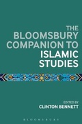 Cover: The Bloomsbury Companion to Islamic Studies - Bloomsbury Academic