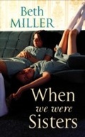 Cover: When We Were Sisters - Ebury Digital