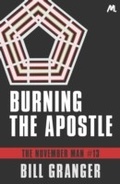 Cover: Burning the Apostle - Mulholland Books