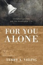 Cover: For You Alone - Wipf & Stock Publishers