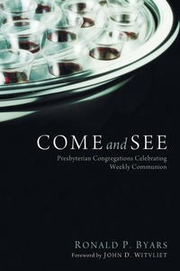 Enlarge image Cover: Come and See - Wipf & Stock Publishers
