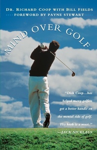 Abbildung von: Mind Over Golf - Turner Publishing Company