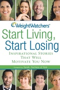 Cover: Weight Watchers Start Living, Start Losing - Trade Paper Press