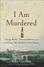 Cover: I Am Murdered - Trade Paper Press