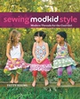Cover: Sewing MODKID Style - Trade Paper Press