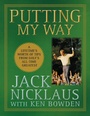 Cover: Putting My Way - Trade Paper Press