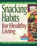Cover: Snacking Habits for Healthy Living - Trade Paper Press