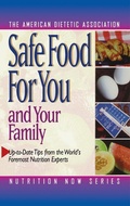 Cover: Safe Food for You and Your Family - Trade Paper Press